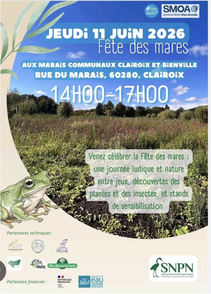 Dans le cadre de 💚la Fête des mares 2026💚
le Syndicat Mixte Oise-Aronde (SMOA) organise une journée à thème
« Les mares : éveiller et transmettre »
cette édition mettra en avant la jeunesse et sensibiliser le public au rôle essentiel des zones humides que l’on préserve pour la biodiversité.💐

Au programme : Balades natures, animations pédagogiques, et découvertes culturelles 🪲🌱

Le programme détaillé sera prochainement partagé sur les réseaux sociaux du SMOA.👇🏼
🌐 https://www.facebook.com/SyndicatMixteOiseAronde 

Rue du Marais, 60280 Clairoix, France